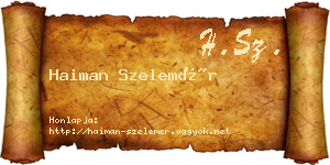 Haiman Szelemér névjegykártya